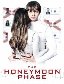 Медовый месяц / The Honeymoon Phase (2019)